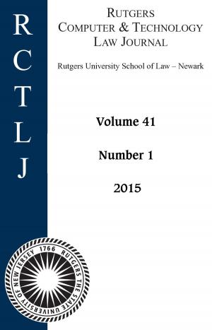 Cover of the book Rutgers Computer & Technology Law Journal: Volume 41, Number 1 - 2015 by Harvard Law Review