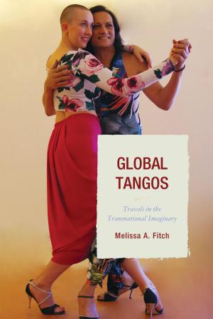 Cover of the book Global Tangos by Morgan Rooney