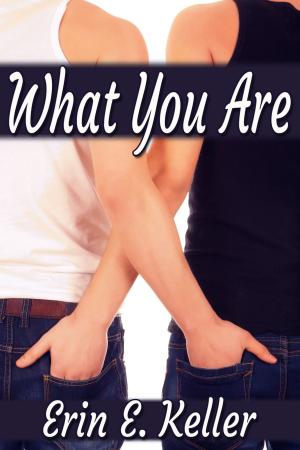 Cover of the book What You Are by Jennifer Saints