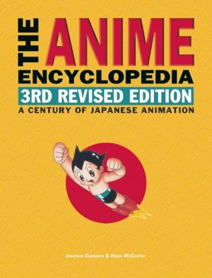 Book cover of The Anime Encyclopedia, 3rd Revised Edition