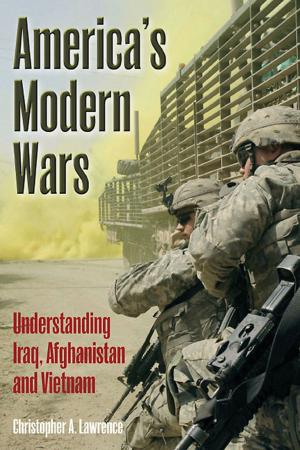 Cover of the book America's Modern Wars by Niklas Zetterling Michael Tamelander