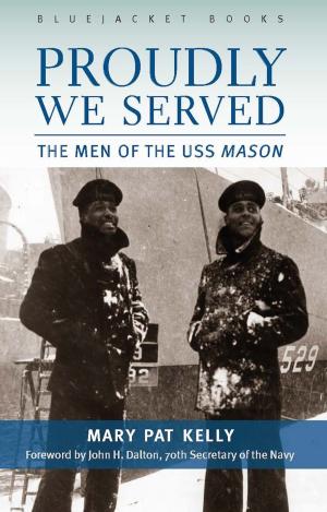 Cover of the book Proudly We Served by Melton