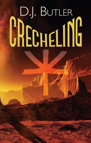 Cover of the book Crecheling by Brian Herbert