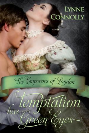 Cover of the book Temptation Has Green Eyes by Tonia Brown