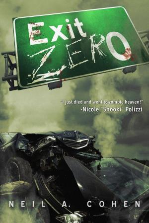 Cover of Exit Zero by Neil A. Cohen, Permuted Press