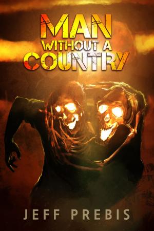 Cover of the book Man Without a Country by Lane Adamson, Peter Clines, Craig DiLouie