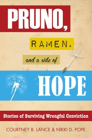 bigCover of the book Pruno, Ramen, and a Side of Hope by 