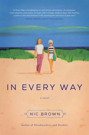 Cover of the book In Every Way by Amy Sackville