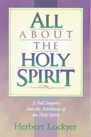 Cover of the book All about the Holy Spirit by Saint Augustine