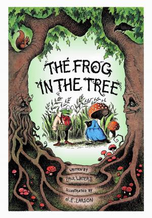 Cover of the book The Frog in the Tree by Will Shelton