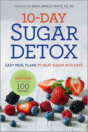 Cover of 10-Day Sugar Detox: Easy Meal Plans to Beat Sugar in 10 Days