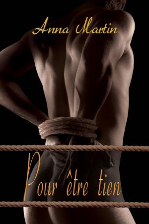 Cover of the book Pour être tien by Emily Jane Trent