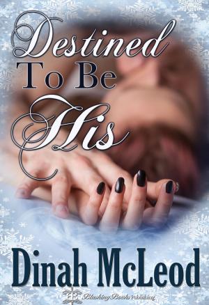 Cover of the book Destined to be His by Nymph Du Pave