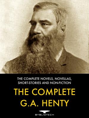 Cover of the book The Complete G. A. Henty by Xenophon