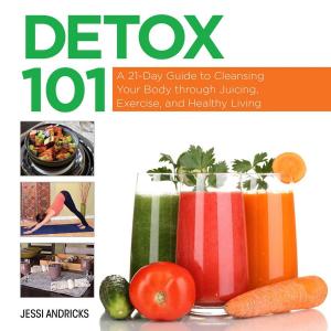 Cover of the book Detox 101 by Rachel Silverline