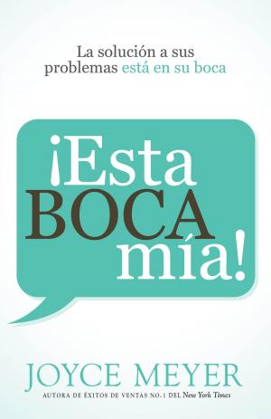 Cover of the book ¡Esta boca mía! by Brenda Kunneman