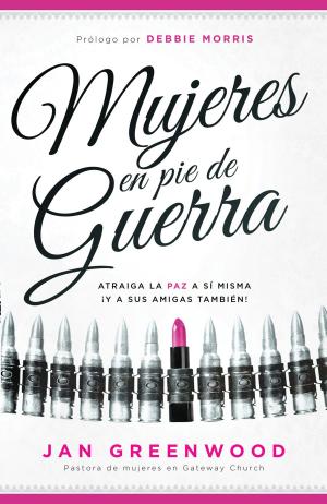 Cover of the book Mujeres en pie de guerra by Sam Storms