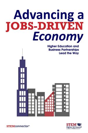 Cover of the book Advancing a Jobs-Driven Economy by Larry Pinci