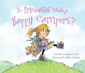 Book cover of Do Princesses Make Happy Campers?