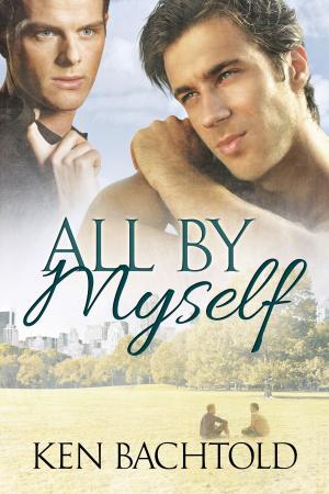 Cover of the book All By Myself by Nicole Forcine