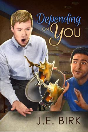 Cover of the book Depending on You by Ellie Clivens