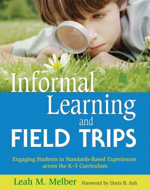 Cover of the book Informal Learning and Field Trips by Rachel Kaplan, K. Ruby Blume