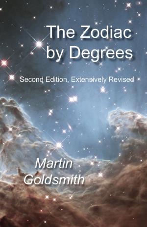 Cover of the book The Zodiac by Degrees by Al Link, Pala Copeland