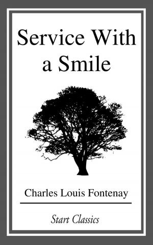 Cover of the book Service With a Smile by Sax Rohmer