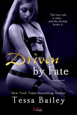 Cover of the book Driven By Fate by Tamara Gill