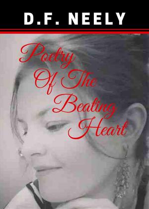 Cover of the book Poetry of the Beating Heart by Kyle Tunnicliff