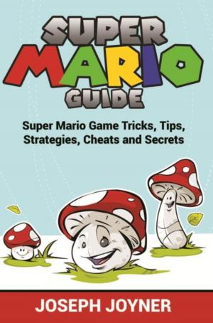 Cover of the book Super Mario Guide by Brittany Samons