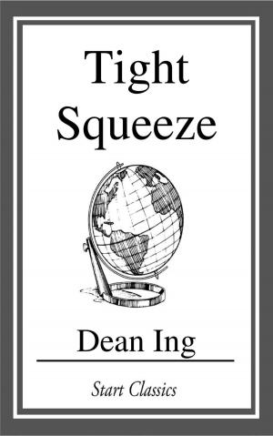 Cover of the book Tight Squeeze by William F. Nolan