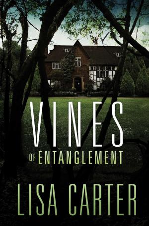 Cover of the book Vines of Entanglement by Christa Allan