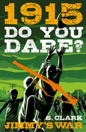 Cover of the book Do You Dare? Jimmy's War by Allan Baillie