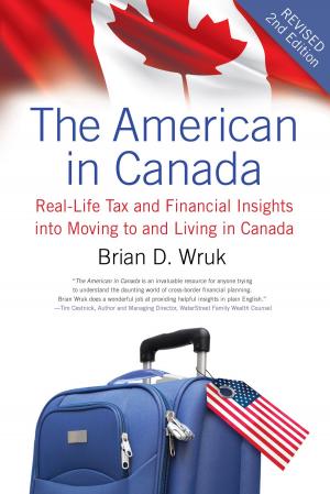Cover of the book The American in Canada, Revised by Stephen Brockwell