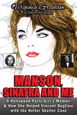 Cover of the book Manson, Sinatra and Me by Sioux Dallas