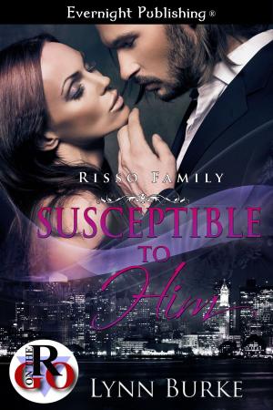 Cover of the book Susceptible to Him by Rebecca Brochu