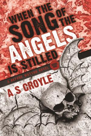 Cover of the book When the Song of the Angels is Stilled by Scarlett Knight
