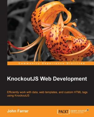 Cover of the book KnockoutJS Web Development by Akash Phoenix