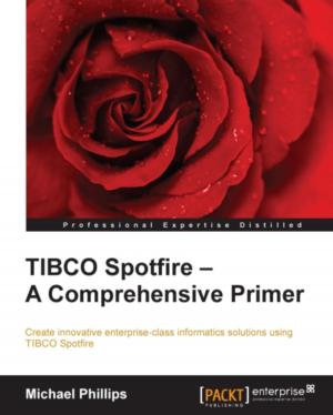 Book cover of TIBCO Spotfire — A Comprehensive Primer
