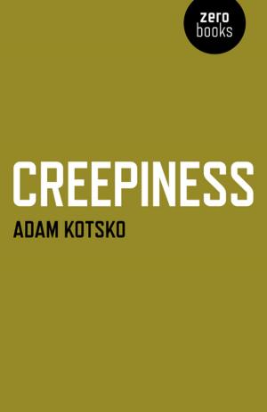 Cover of the book Creepiness by Michael Thomsen