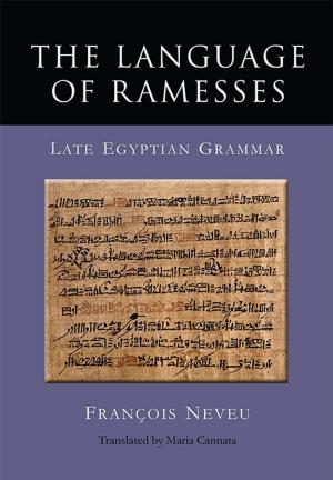 Cover of the book The Language of Ramesses by Marissa Marthari, Colin Renfrew, Michael Boyd