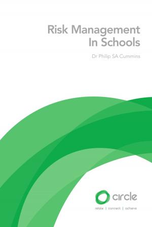 Cover of the book Risk Management In Schools by Dr Philip SA Cummins, Peter J Crawley