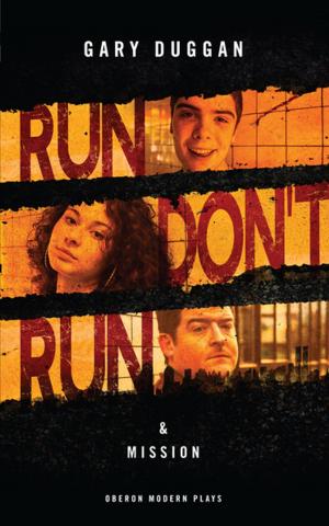Cover of the book Run/Don't Run & Mission by Serge Cartwright, Adam Brace
