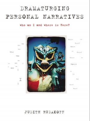 Cover of Dramaturging Personal Narratives