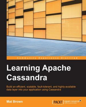 Cover of the book Learning Apache Cassandra by Maxwell Dayvson Da Silva, Hugo Lopes Tavares
