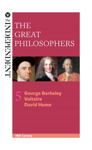 Cover of the book The Great Philosophers: George Berkeley, Voltaire and David Hume by Pamela Ball, Nigel Cawthorne