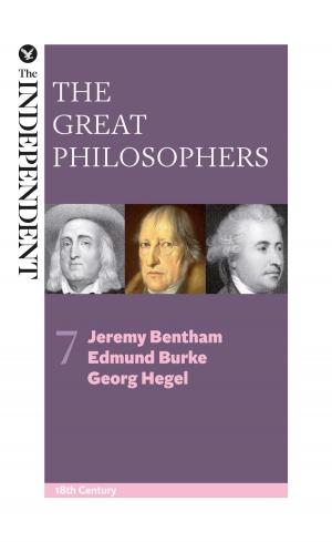 Cover of the book The Great Philosophers: Jeremy Bentham, Edmund Burke and Georg Hegel by Barrington Barber