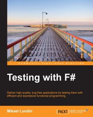 Cover of the book Testing with F# by Sean Tracy, Paul Reindell