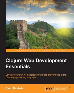 Cover of the book Clojure Web Development Essentials by Masters in Minutes